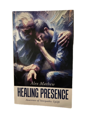 Healing Presence by Alex Mathew