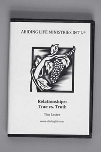 Relationships: True vs. Truth CD - by Tim Lester