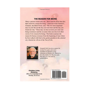 The Reason for Being by Ken Grief